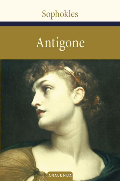 Antigone (Große Klassiker zum kleinen Preis)
