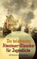 Die beliebtesten Abenteuer-Klassiker für Jugendlic