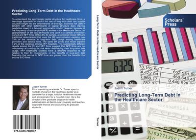 Predicting Long-Term Debt in the Healthcare Sector