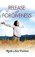 Release and Forgiveness