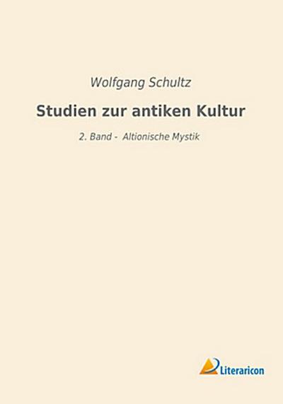 Studien zur antiken Kultur