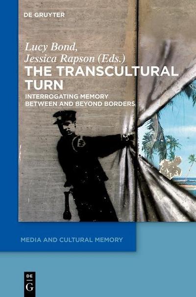 The Transcultural Turn