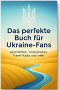 Das perfekte Buch für Ukraine-Fans