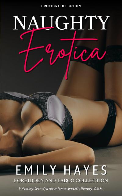 Naughty Erotica