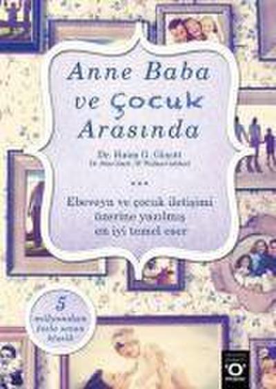 Anne Baba ve Cocuk Arasinda