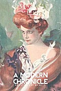 A Modern Chronicle