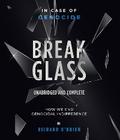 Break Glass UNABRIDGED