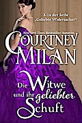 Die Witwe und ihr geliebter Schuft (Geliebte Widersacher, #3)