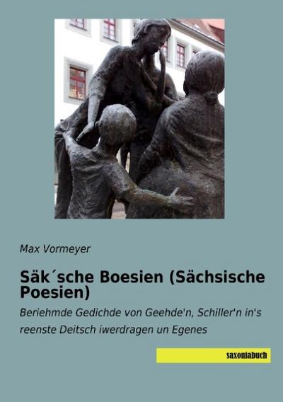 Säk’sche Boesien (Sächsische Poesien)