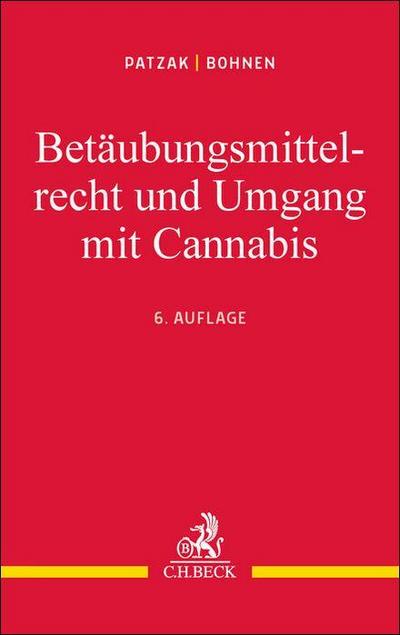 Betäubungsmittelrecht und Umgang mit Cannabis