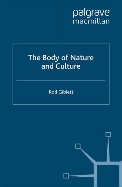 The Body of Nature and Culture