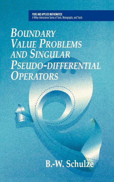 Boundary Value Problems and Singular Pseudo-Differential Operators