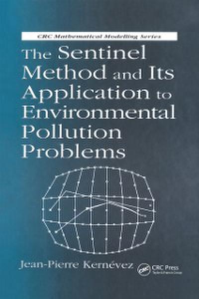 The Sentinel Method and Its Application to Environmental Pollution Problems