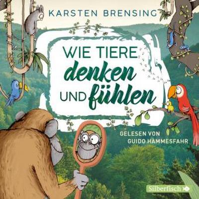 Wie Tiere denken und fühlen, 2 Audio-CD