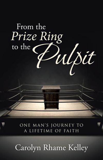 From the Prize Ring to the Pulpit