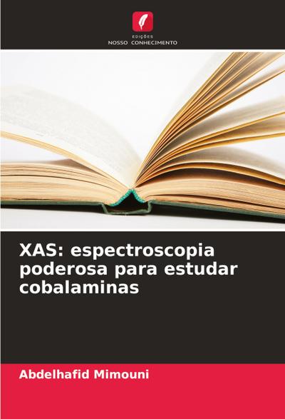 XAS: espectroscopia poderosa para estudar cobalaminas