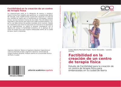 Factibilidad en la creación de un centro de terapia física