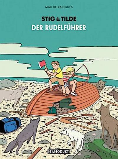 Stig & Tilde: Der Rudelführer