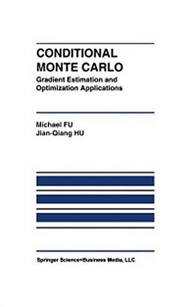 Conditional Monte Carlo