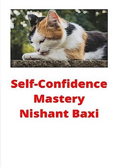 Self-Confidence Mastery