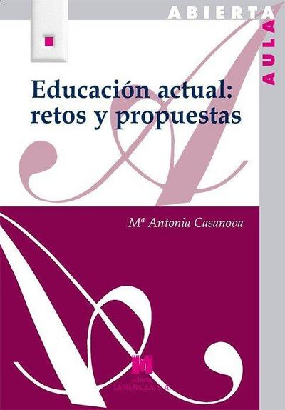 Educación actual : retos y propuestas