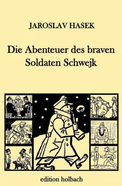 Die Abenteuer des braven Soldaten Schwejk