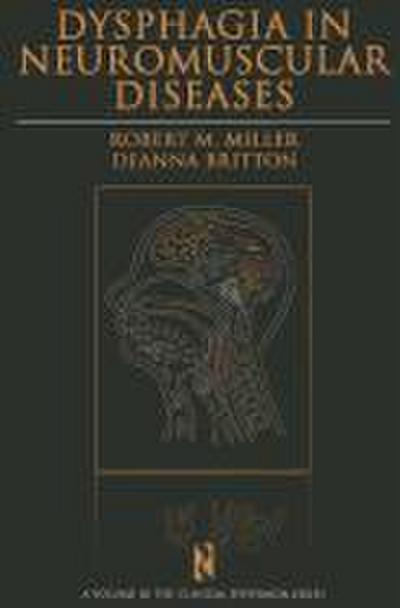 Dysphagia in Neuromuscular Diseases