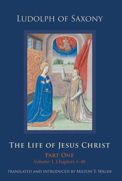 The Life of Jesus Christ