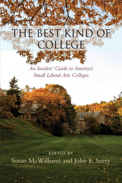 The Best Kind of College