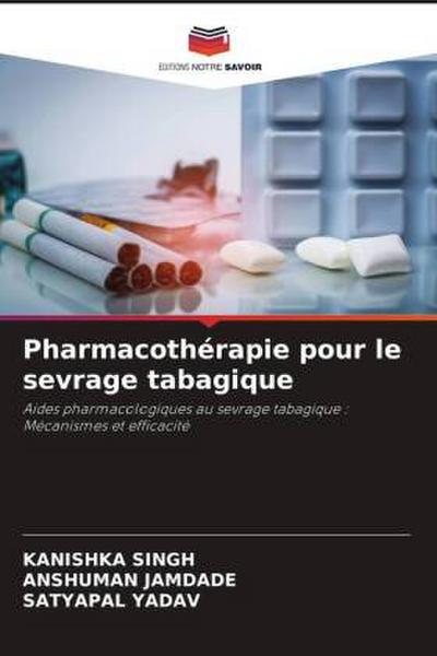 Pharmacothérapie pour le sevrage tabagique