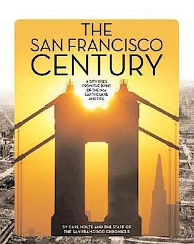 The San Francisco Century