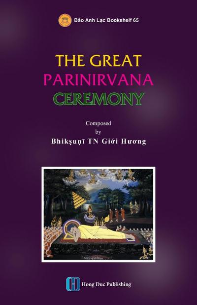 THE GREAT PARINIRVANA  CEREMONY