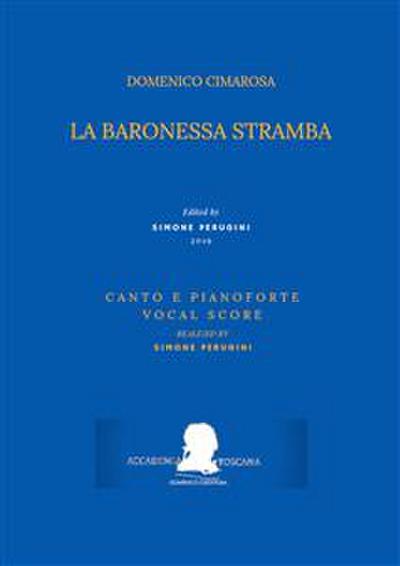 La baronessa stramba (Canto e pianoforte - Vocal Score)