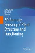 3D Remote Sensing of Plant Structure and Functioni