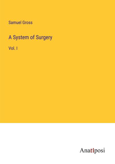 A System of Surgery