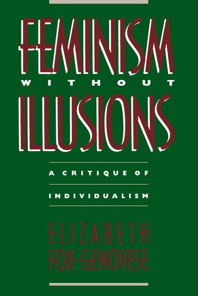 Feminism Without Illusions