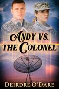 Andy vs. the Colonel