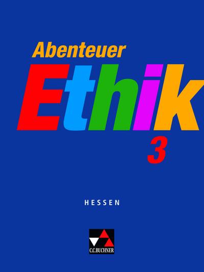 Abenteuer Ethik 3 Hessen