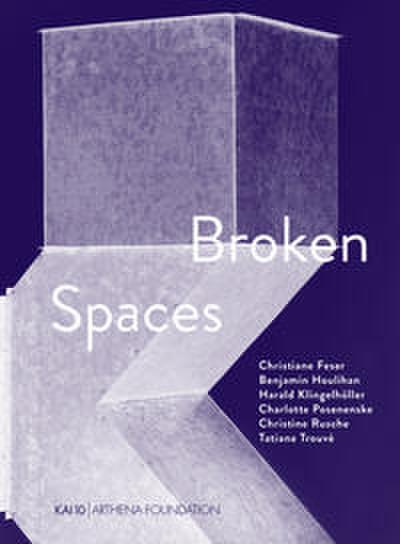 Broken Spaces