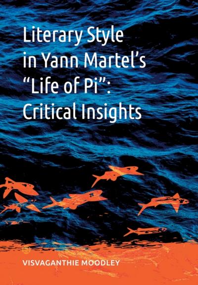 Literary Style in Yann Martel’s &quote;Life of Pi&quote;