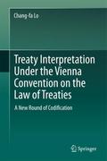 Treaty Interpretation Under the Vienna Convention 