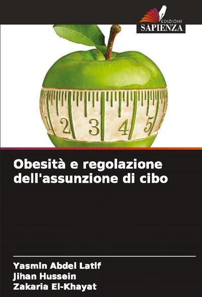 Obesità e regolazione dell’assunzione di cibo