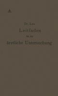 Leitfaden für die ärztliche Untersuchung