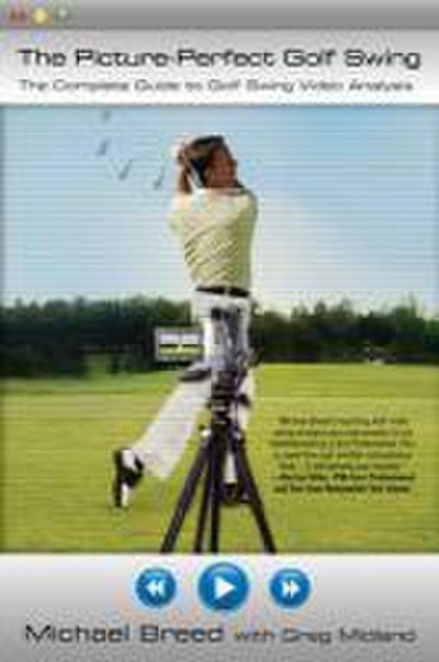 The Picture-Perfect Golf Swing