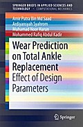 Wear Prediction on Total Ankle Replacement