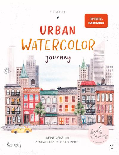 Hiepler, S: Urban Watercolor Journey