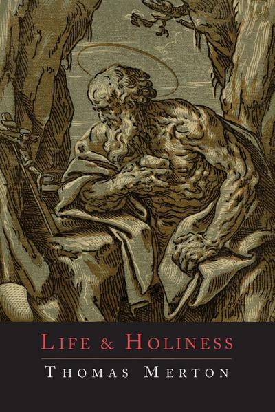 Life and Holiness