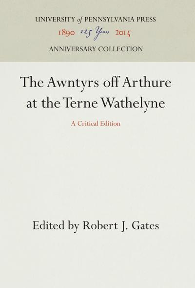 The Awntyrs Off Arthure at the Terne Wathelyne
