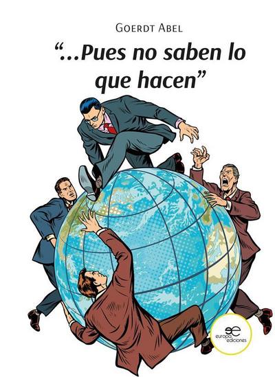 Pues no saben lo que hacen