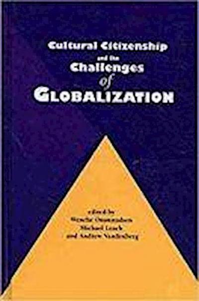 Cultural Citizenship and the Challenges of Globalization